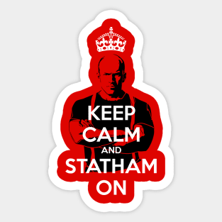 Keep Calm and Statham On Sticker